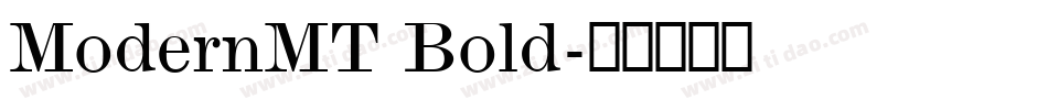 ModernMT Bold字体转换